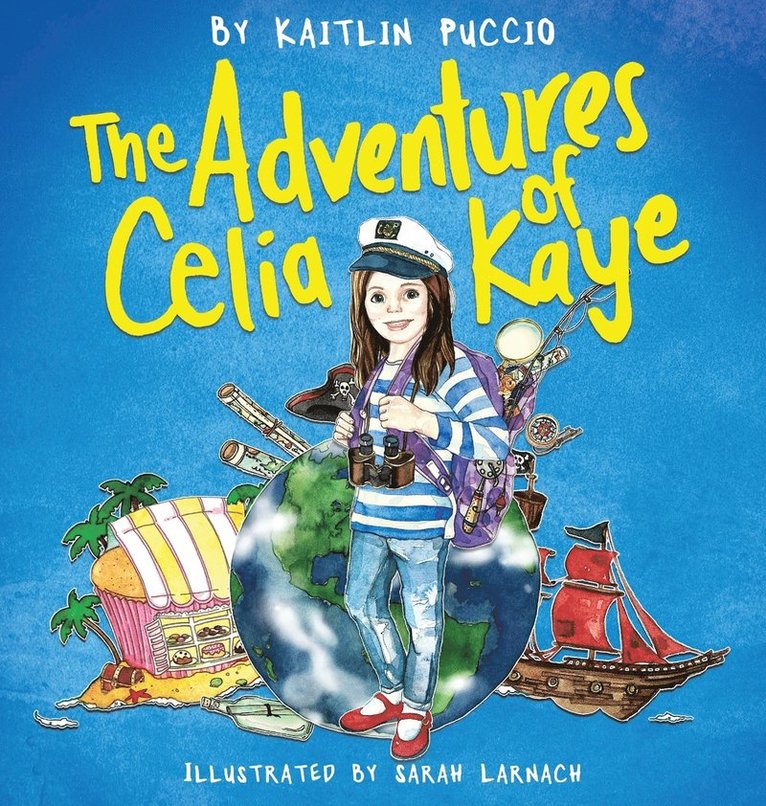 Kaitlin Puccio - Adventures of Celia Kaye, Inbunden. Tillgänglighet: Lägg i varukorg