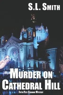 S L Smith - Murder on Cathedral Hill, Häftad. Tillgänglighet: Lägg i varukorg