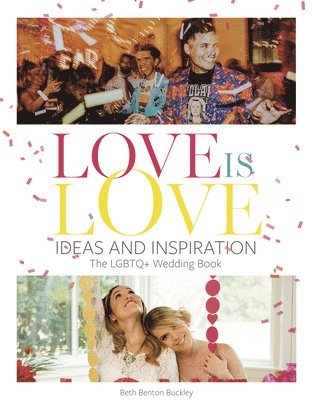 Beth Benton Buckley - Love Is Love, Inbunden