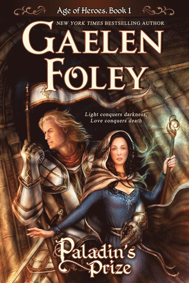Gaelen Foley - Paladin's Prize (Age of Heroes, Book 1), Häftad