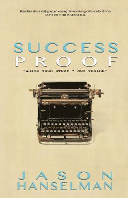 Jason Hanselman - Success Proof, Häftad