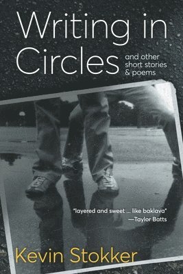 Kevin Stokker - Writing in Circles, Häftad. Tillgänglighet: Lägg i varukorg