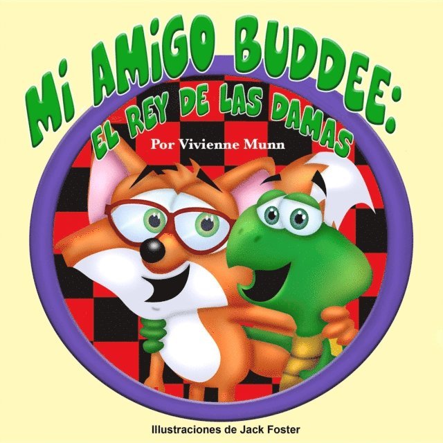 Vivienne K Munn - Mi Amigo Buddee, E-bok