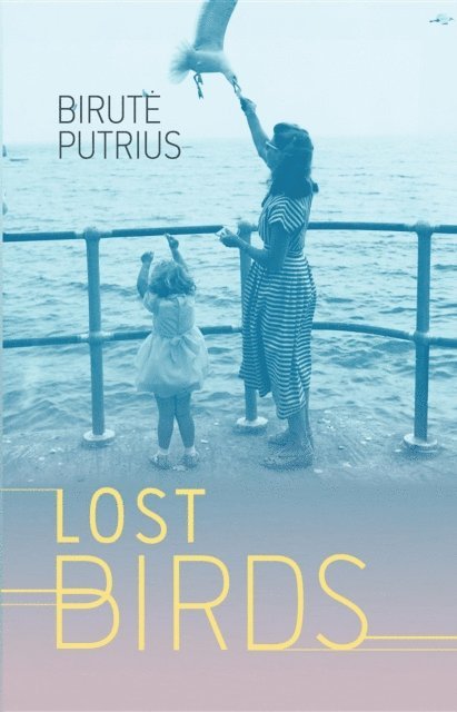 Birute Putrius - Lost Birds, E-bok