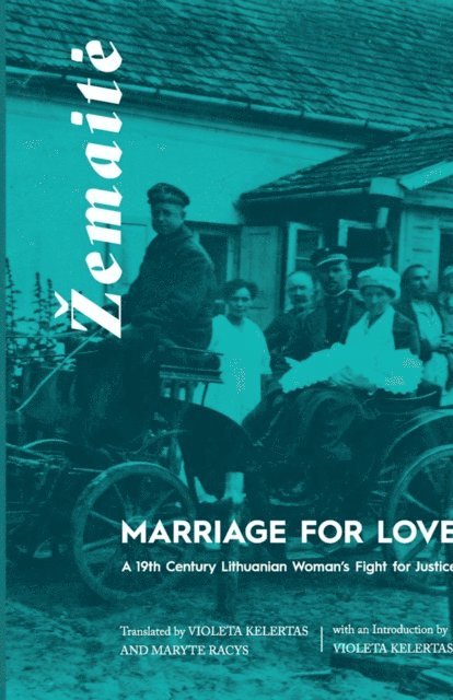Zemaite - Marriage for Love, E-bok