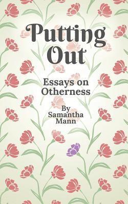 Samantha Mann - Putting Out, Häftad