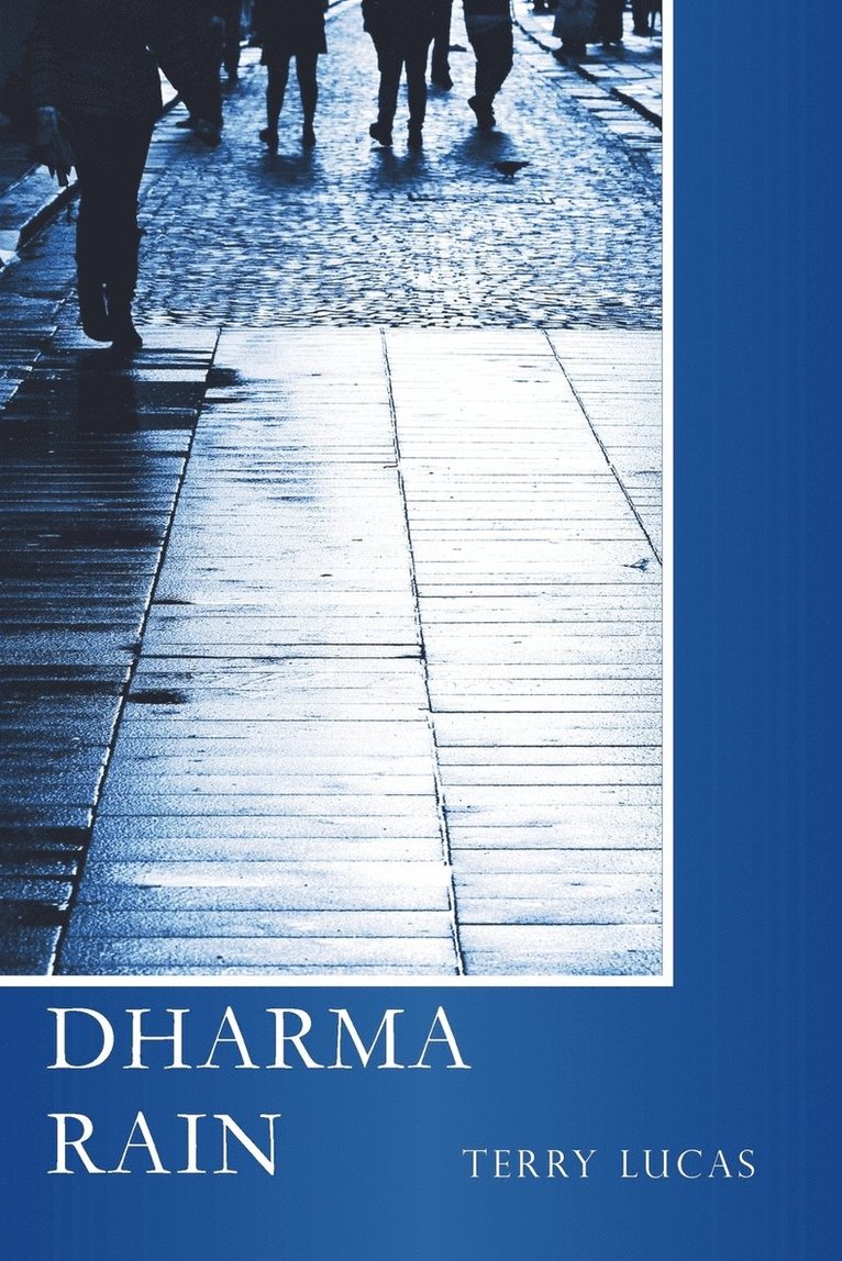Terry Lucas - Dharma Rain, Häftad. Tillgänglighet: Lägg i varukorg
