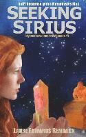 Laure Edwards Reminick - Seeking Sirius: SciFi Suspense with a Metaphysical Twist, Häftad