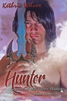 Kethric Wilcox - Hunter: Legend of the Silver Hunter, Häftad. Tillgänglighet: Lägg i varukorg