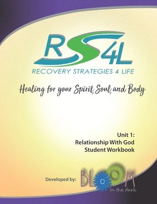 Ginny Priz, Evonna Surrette - Recovery Strategies 4 Life Unit 1 Student Workbook: Relationship with God, Häftad