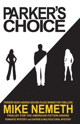 Mike Nemeth - Parker's Choice, Häftad