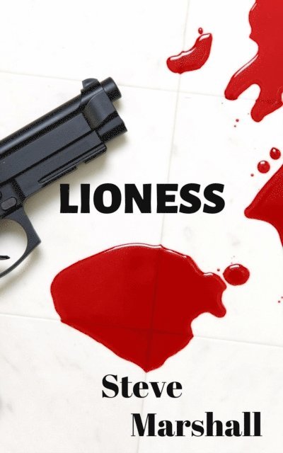 Steve Marshall - Lioness, E-bok