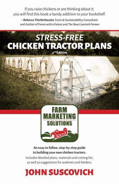 John Suscovich - Stress-free Chicken Tractor Plans, E-bok. Tillgänglighet: Lägg i varukorg