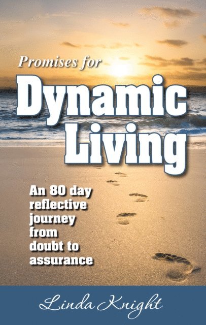 Linda Knight - Promises for Dynamic Living, E-bok
