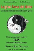 gran farsa del dolor