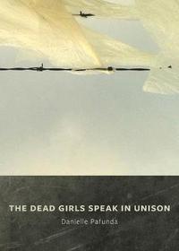 Dead Girls Speak In Unison