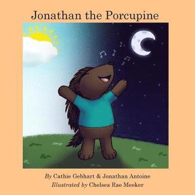 Jonathan the Porcupine av Jonathan Antoine, Cathie Gebhart