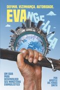 EVAngeliza: Um Guia para Desenvolver Seu Ministrio Evangelstico