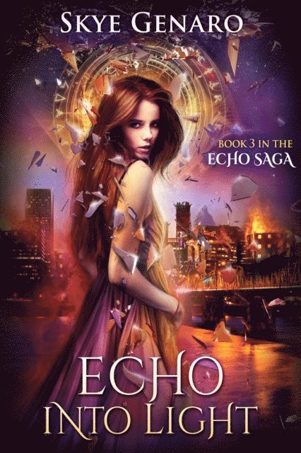 Skye Genaro - Echo Into Light, Book 3 in The Echo Saga, E-bok