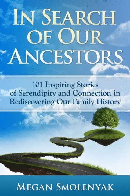 Megan Smolenyak - In Search of Our Ancestors, E-bok. Tillgänglighet: Lägg i varukorg