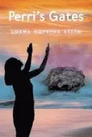 Lorna Hopkins Keith - Perri's Gates, Häftad. Tillgänglighet: Lägg i varukorg