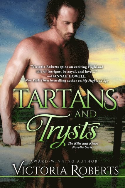Victoria Roberts - Tartans and Trysts: A Kilts and Kisses Novella, E-bok