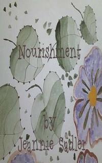 Jeannie Sadler - Nourishment, Häftad. Tillgänglighet: Lägg i varukorg