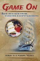 Game On: Sailing Beyond Cancer with the Healing Power of Creativity & Imagination