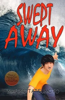 Mariko Tatsumoto - Swept Away, Häftad. Tillgänglighet: Lägg i varukorg