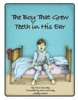 The Boy That Grew Teeth in His Ear, Häftad