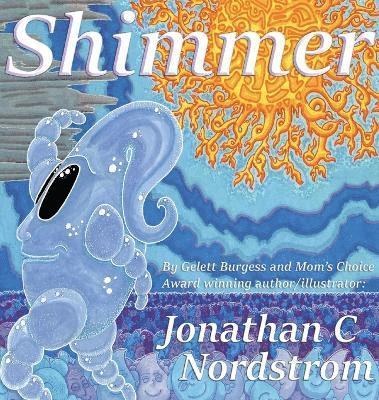 Jonathan Nordstrom - Shimmer, Inbunden. Tillgänglighet: Lägg i varukorg