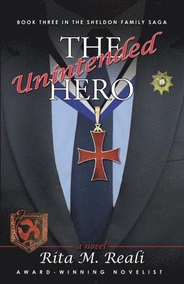 Rita M Reali - Unintended Hero, Häftad