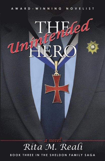Rita M. Reali - Unintended Hero, E-bok