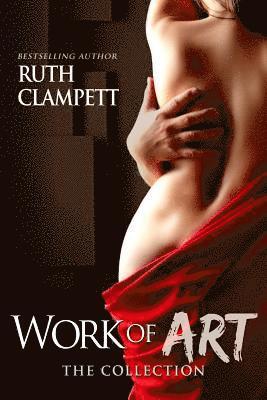 Ruth Clampett - Work of Art The Collection, Häftad. Tillgänglighet: Lägg i varukorg