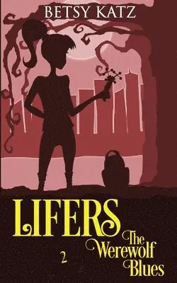 Betsy Katz - Werewolf Blues, Häftad. Tillgänglighet: Lägg i varukorg