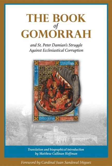 Peter Damian - Book of Gomorrah and St. Peter Damian's Struggle Against Ecclesiastical Corruption, E-bok