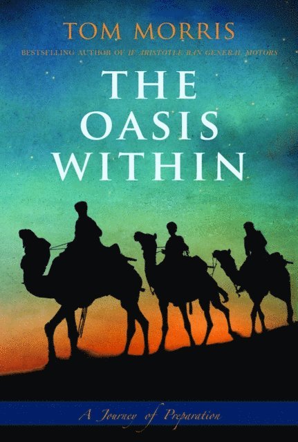 Tom Morris - Oasis Within, E-bok