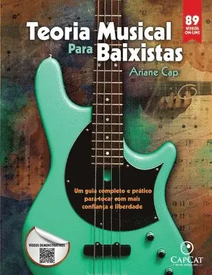 Ariane Cap - Teoria Musical para Baixistas, Häftad. Tillgänglighet: Lägg i varukorg