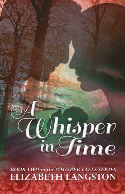 Elizabeth Langston - Whisper in Time, E-bok
