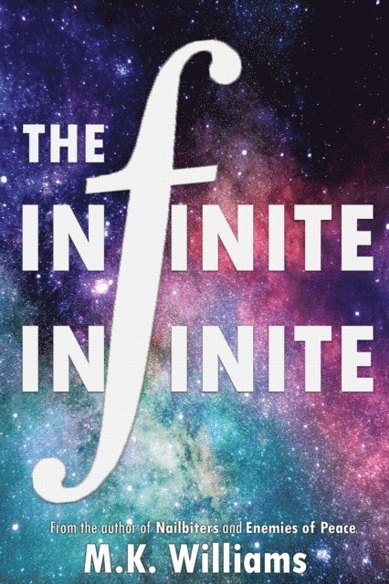 MK Williams - Infinite-Infinite, E-bok. Tillgänglighet: Lägg i varukorg
