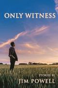 Only Witness