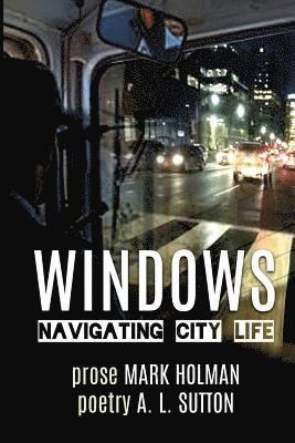 A. L. Sutton, Mark Holman - Windows, Häftad