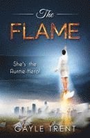 Gayle Trent - The Flame, Häftad