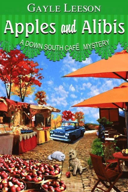 Gayle Leeson - Apples and Alibis, E-bok
