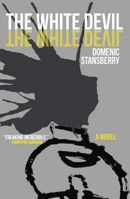 Domenic Stansberry - White Devil, Häftad