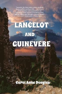 Carol Anne Douglas - Lancelot and Guinevere, Häftad. Tillgänglighet: Lägg i varukorg