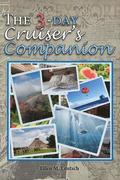 The 3-Day Cruiser's Companion