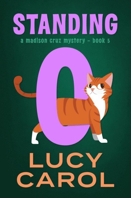 Lucy Carol - Standing O, E-bok