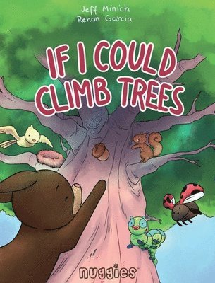 Jeff Minich - If I Could Climb Trees, Inbunden. Tillgänglighet: Lägg i varukorg