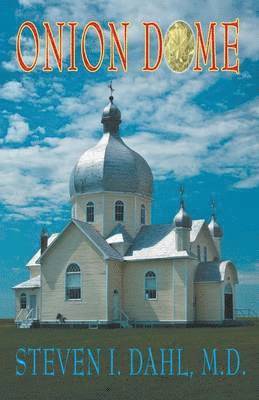 Steven Dahl - Onion Dome, Häftad